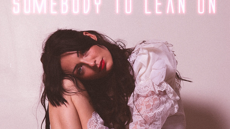 ​Isa Molin, artist, låtskrivare och producent - släpper idag ”Somebody To Lean On”