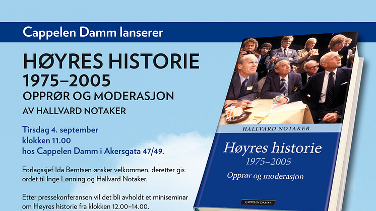 Pressekonferanse i dag, Høyres historie