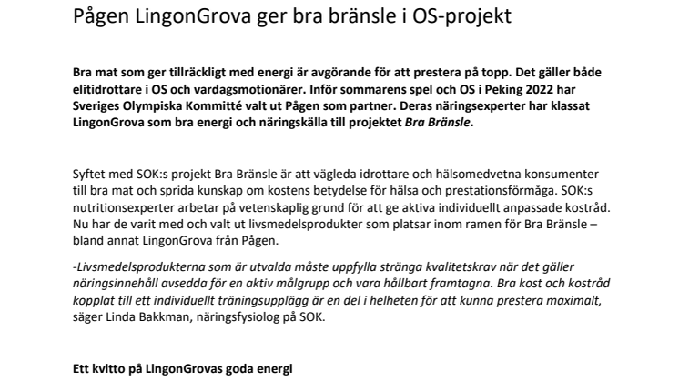 ​Pågen LingonGrova ger bra bränsle i OS-projekt