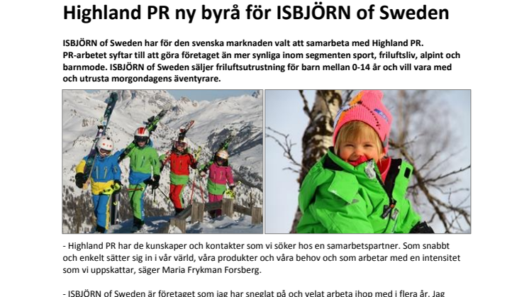 Highland PR ny byrå för ISBJÖRN of Sweden  