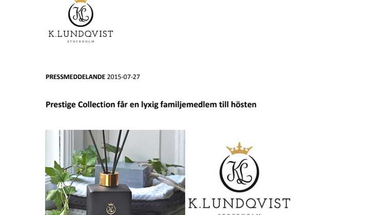 Prestige Collection får en lyxig familjemedlem