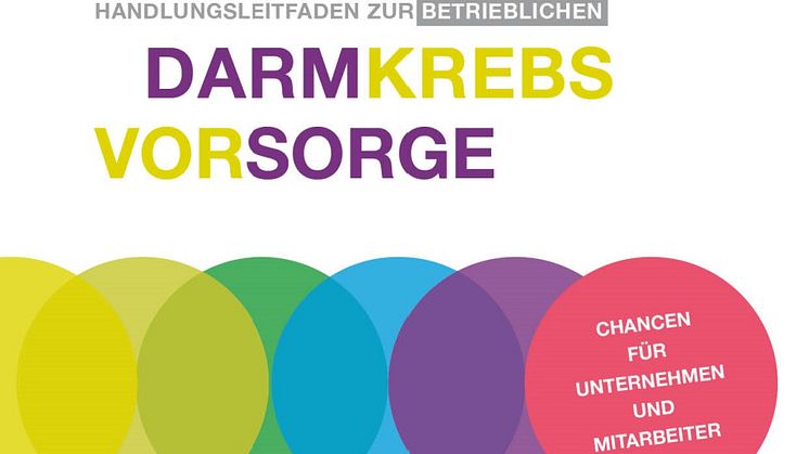 Der neue Handlungsleitfaden zur betrieblichen Darmkrebsvorsorge