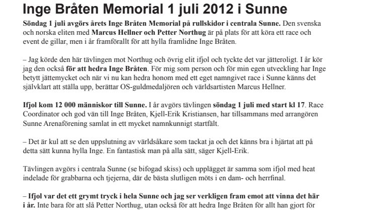 Inge Bråten Memorial 1 juli 2012 i Sunne