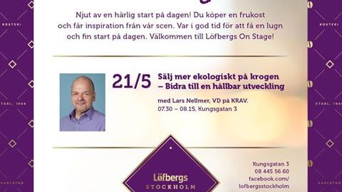 Löfbergs On Stage: Lars Nellmer, vd på KRAV