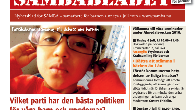 »Ta parti för barnen« delas ut till politiker och beslutsfattare i Almedalen