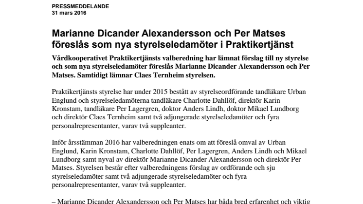 Marianne Dicander Alexandersson och Per Matses föreslås som nya styrelseledamöter i Praktikertjänst