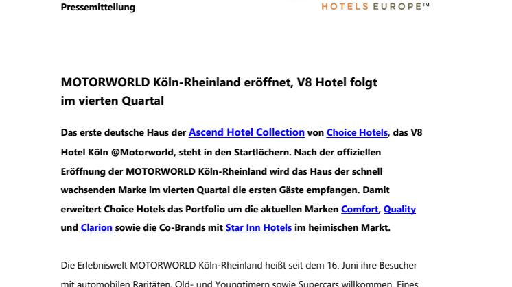 MOTORWORLD Köln-Rheinland eröffnet, V8 Hotel Köln@Motorworld  folgt  im vierten Quartal