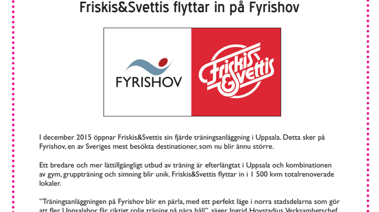 Friskis&Svettis flyttar in på Fyrishov