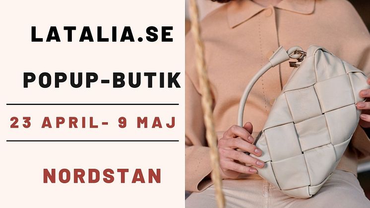 Webbshoppen latalia.se öppnar popup i Nordstan 23 april