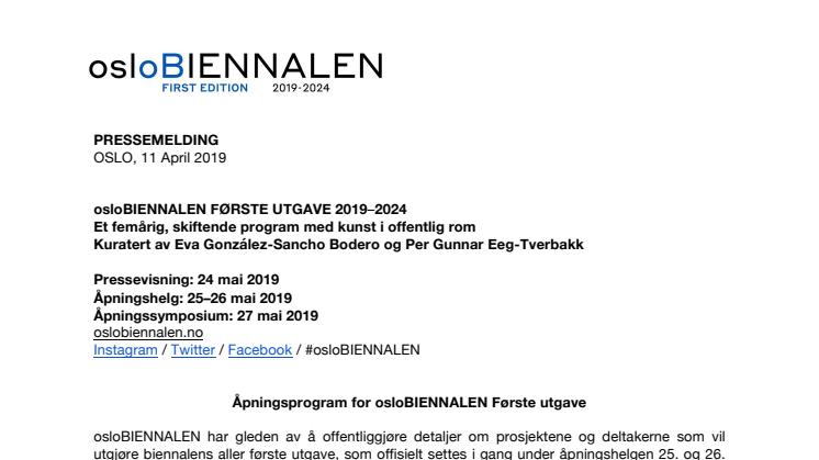 Åpningsuke for osloBIENNALEN Første utgave  2019-2024