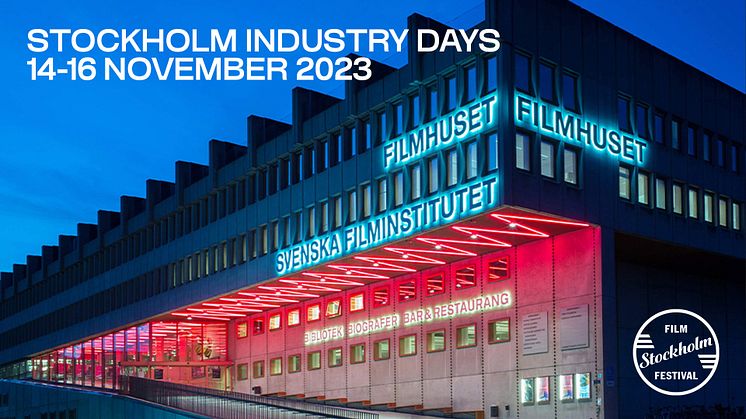 Cred. Stockholm filmfestival  2023 - Industry Days