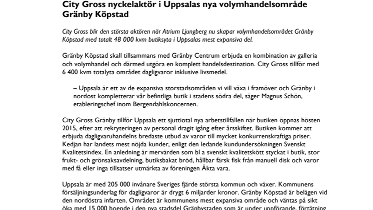 City Gross nyckelaktör i Uppsalas nya volymhandelsområde Gränby Köpstad