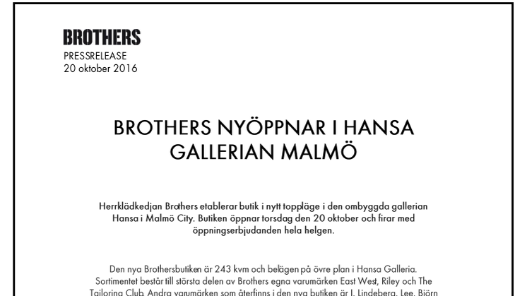 Pressinformation Brothers Hansa Malmö 