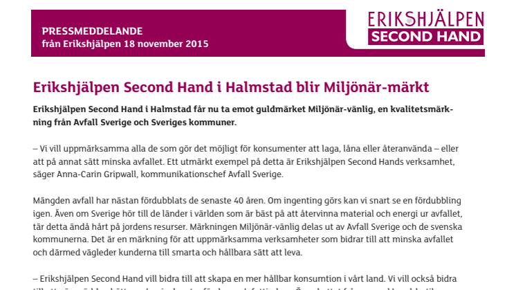 Erikshjälpen Second Hand i Halmstad blir Miljönär-märkt