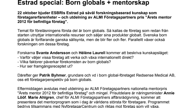 Estrad special: Born globals + mentorskap