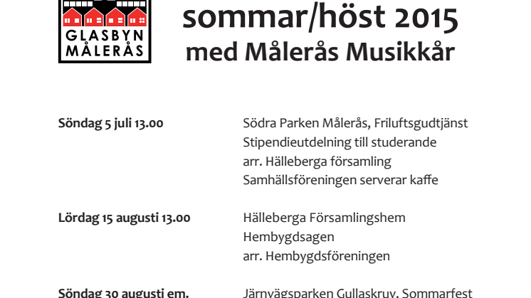 Evenemang med Målerås Musikkår sommar/höst 2015