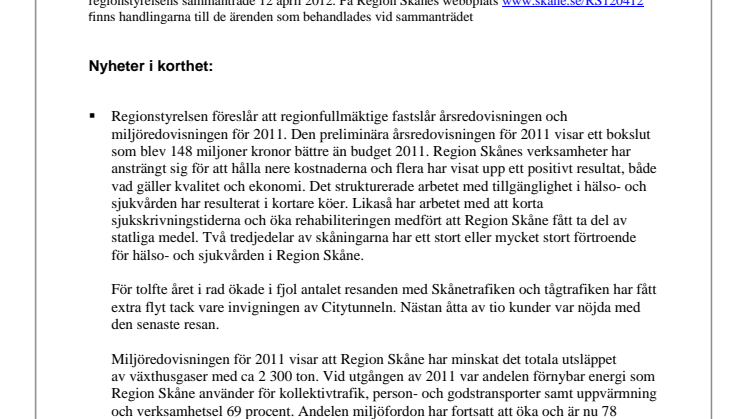 Pressinformation från regionstyrelsens sammanträde i Region Skåne 120412