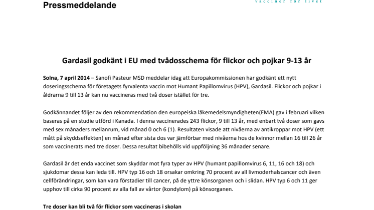 Gardasil godkänt i EU med tvådosschema för flickor och pojkar 9-13 år 