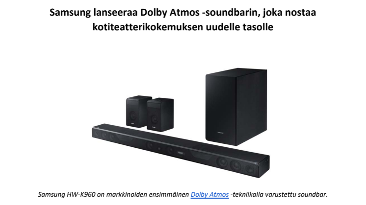 Samsung lanseeraa Dolby Atmos -soundbarin, joka nostaa kotiteatterikokemuksen uudelle tasolle