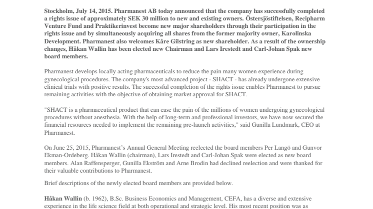  Pharmanest completes SEK 30 million rights issue and welcomes new major shareholders 