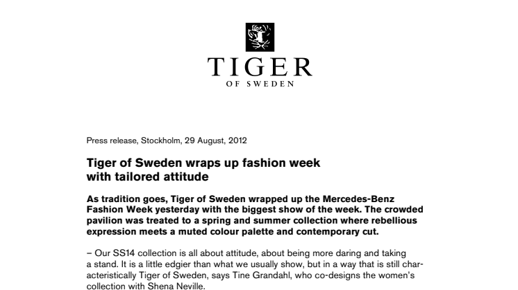Tiger of Sweden wraps up fashion week with tailored attitude