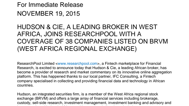 HUDSON & CIE, A LEADING BROKER IN WEST AFRICA, JOINS RESEARCHPOOL WITH A COVERAGE OF 38 COMPANIES LISTED ON BRVM (WEST AFRICA REGIONAL EXCHANGE)