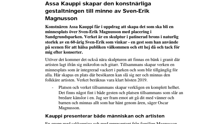 ​Assa Kauppi skapar den konstnärliga gestaltningen till minne av Sven-Erik Magnusson