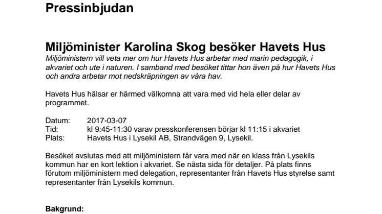 Pressinbjudan, var med när miljöminister Karolina Skog besöker Havets Hus 