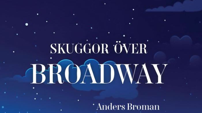 Dyk ner i 1920-talets New York med Anders Bromans "Skuggor över Broadway"