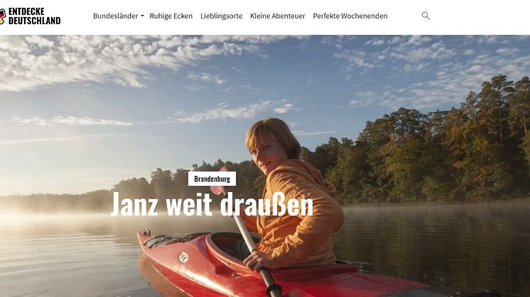 Online Brandenburg entdecken kann man jetzt auch auf www.entdecke-deutschland.de