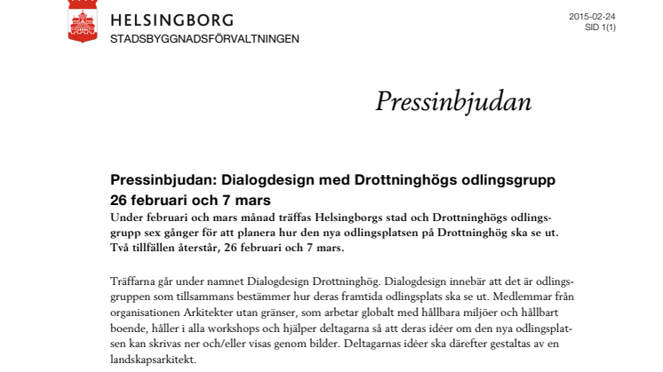 ​Pressinbjudan: Dialogdesign med Drottninghögs odlingsgrupp 26 februari och 7 mars