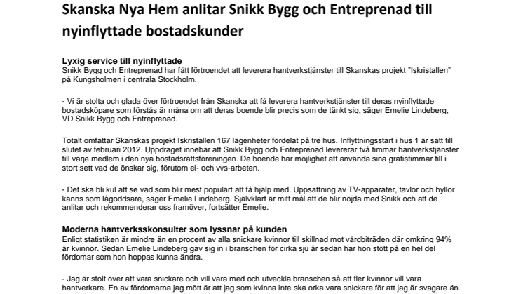 Skanska Nya Hem anlitar Snikk Bygg och Entreprenad till nyinflyttade bostadskunder