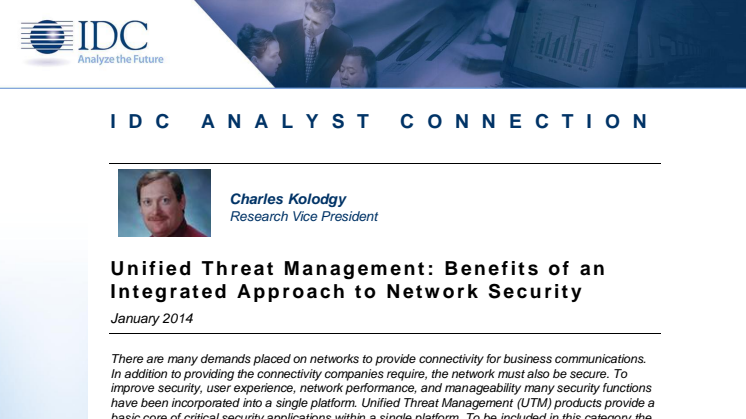Unified Threat Management: Benefits of an Integrated Approach to Network Security