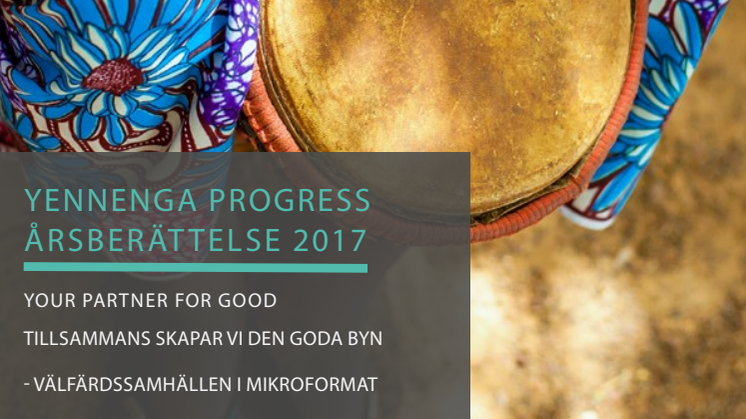 Yennenga Progress Årsberättelse för 2017