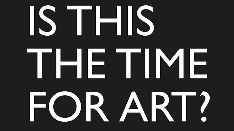 Pressinbjudan: Utställningen "Is this the time for art?" öppnar på Örebro konsthall