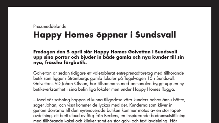 Happy Homes öppnar i Sundsvall