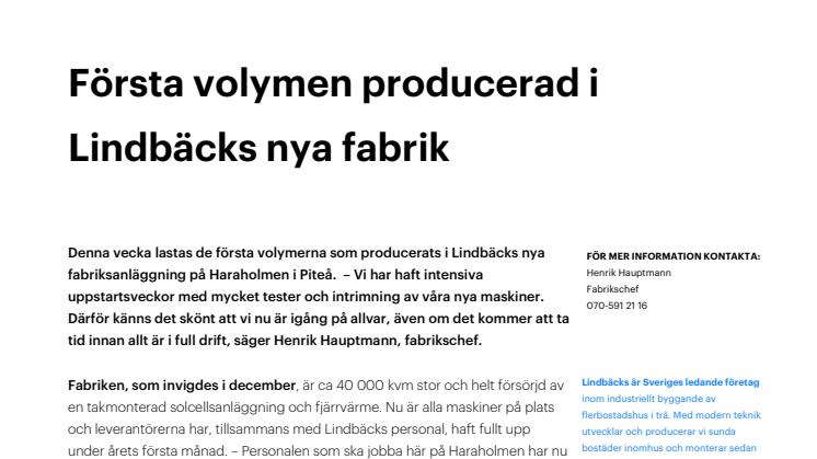 Första volymen producerad i Lindbäcks nya fabrik