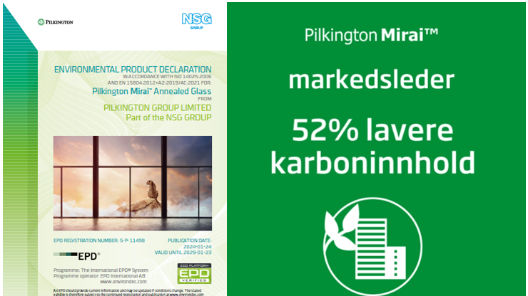 Pilkington Mirai™ produsert av NSG Group er uavhengig verifisert og inneholder 52 % mindre innebygd karbon (embodied carbon) enn vanlig floatglass. 