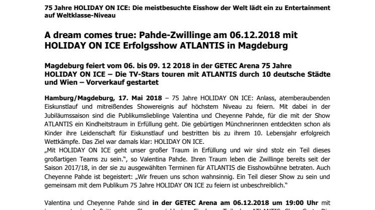 A dream comes true: Pahde-Zwillinge am 06.12.2018 mit HOLIDAY ON ICE Erfolgsshow ATLANTIS in Magdeburg 