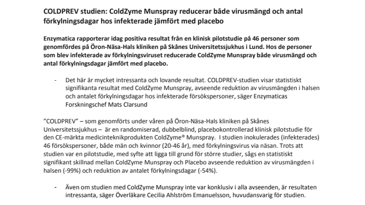 COLDPREV studien: ColdZyme Munspray reducerar både virusmängd och antal förkylningsdagar hos infekterade jämfört med placebo