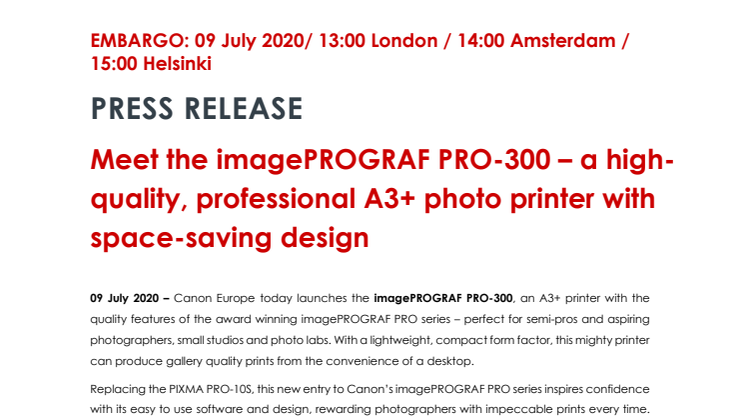 Meet the Canon imagePROGRAF PRO-300 – a high-quality, professional A3+ photo printer with space-saving design
