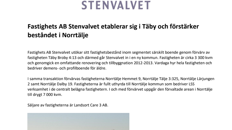 Fastighets AB Stenvalvet etablerar sig i Täby och förstärker beståndet i Norrtälje