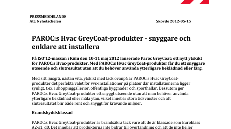 PAROC HVAC Greycoat-Produkter - snyggare och enklare att installera
