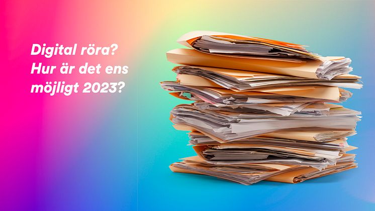 Digital röra? Hur är det ens möjligt 2023?