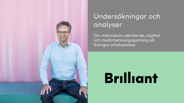 Undersökningar om människors välmående och engagemang på Sveriges arbetsplatser