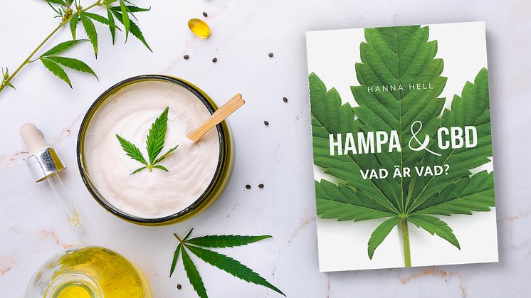 ”Hampa & CBD – Vad är vad?” av Hanna Hell utkommer i september 2021