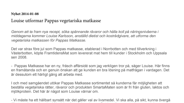 Louise utformar Pappas vegetariska matkasse  