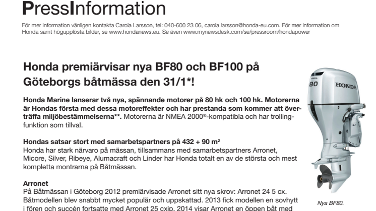Honda premiärvisar nya BF80 och BF100 på Göteborgs båtmässa den 31/1*!