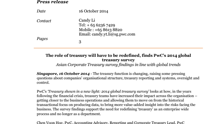 The role of treasury will have to be redefined, finds PwC’s 2014 global treasury survey