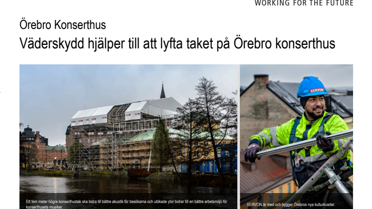Kundcase: Väderskydd lyfter taket på Örebro konserthus